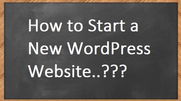 How to Start a new wordpress blog
