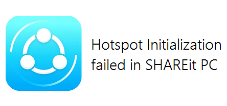 SHAREit-hotspot-initialization-failed-pc